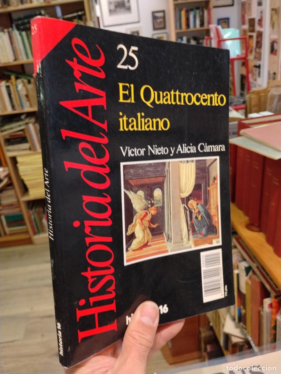 Libri di seconda mano: Historia del arte.n. 25. El Quattocento italiano