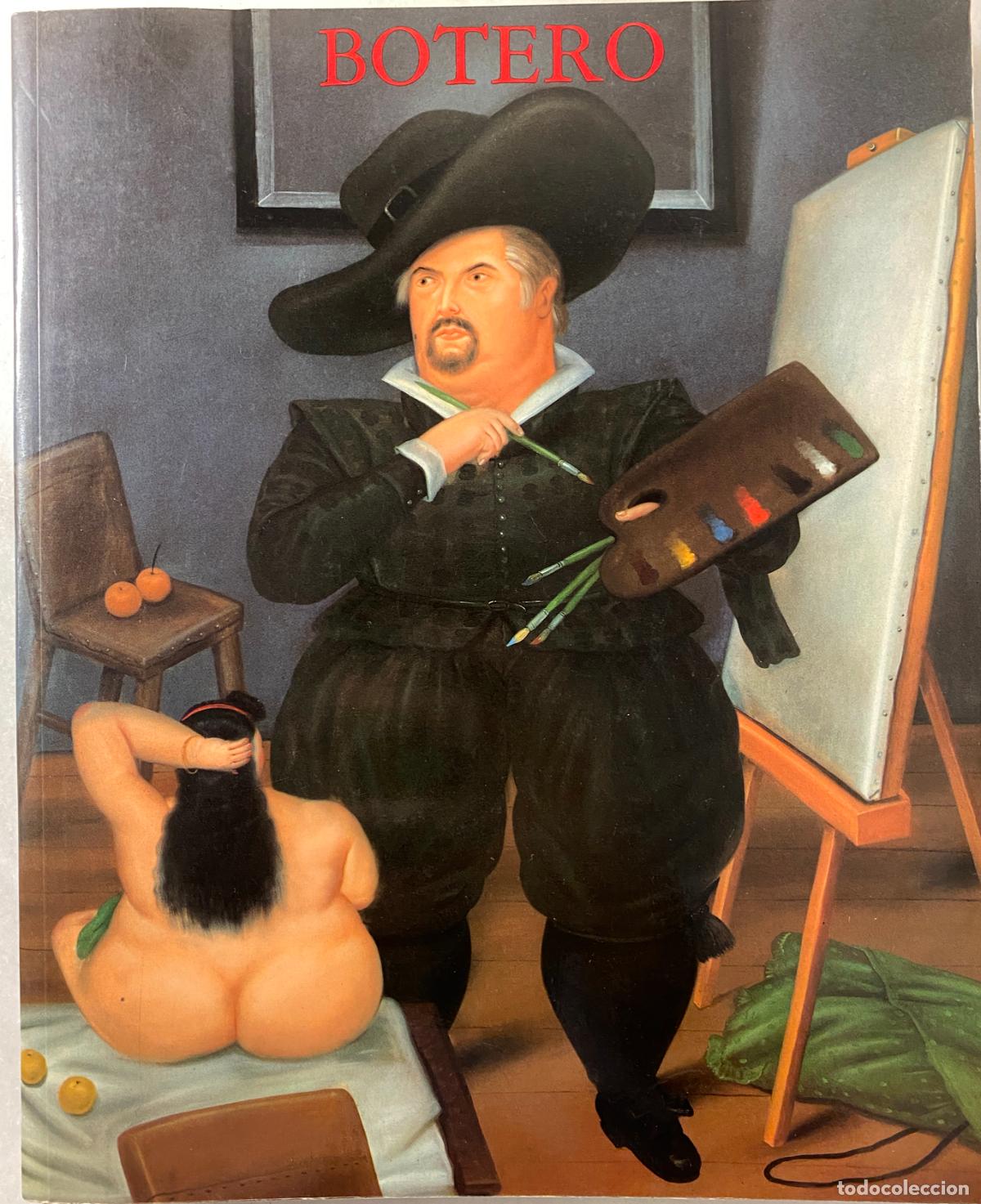 Libros de segunda mano: AUT&Oacute;GRAFO BOTERO, Fernando. Pintura, Dibujos, esculturas. Centro de Arte Reina Sof&iacute;a. 1987.