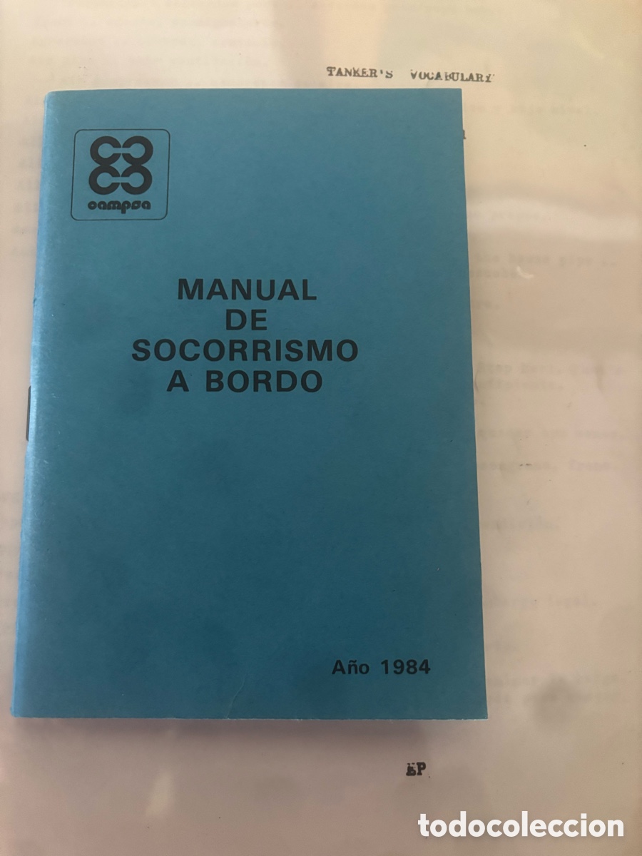 Libros de segunda mano: MANUAL DE SOCORRISMO A BORDO DEPARTAMENTO MARITIMO SERVICIO DE SEGURIDAD E HIGIENE A&Ntilde;O 1984