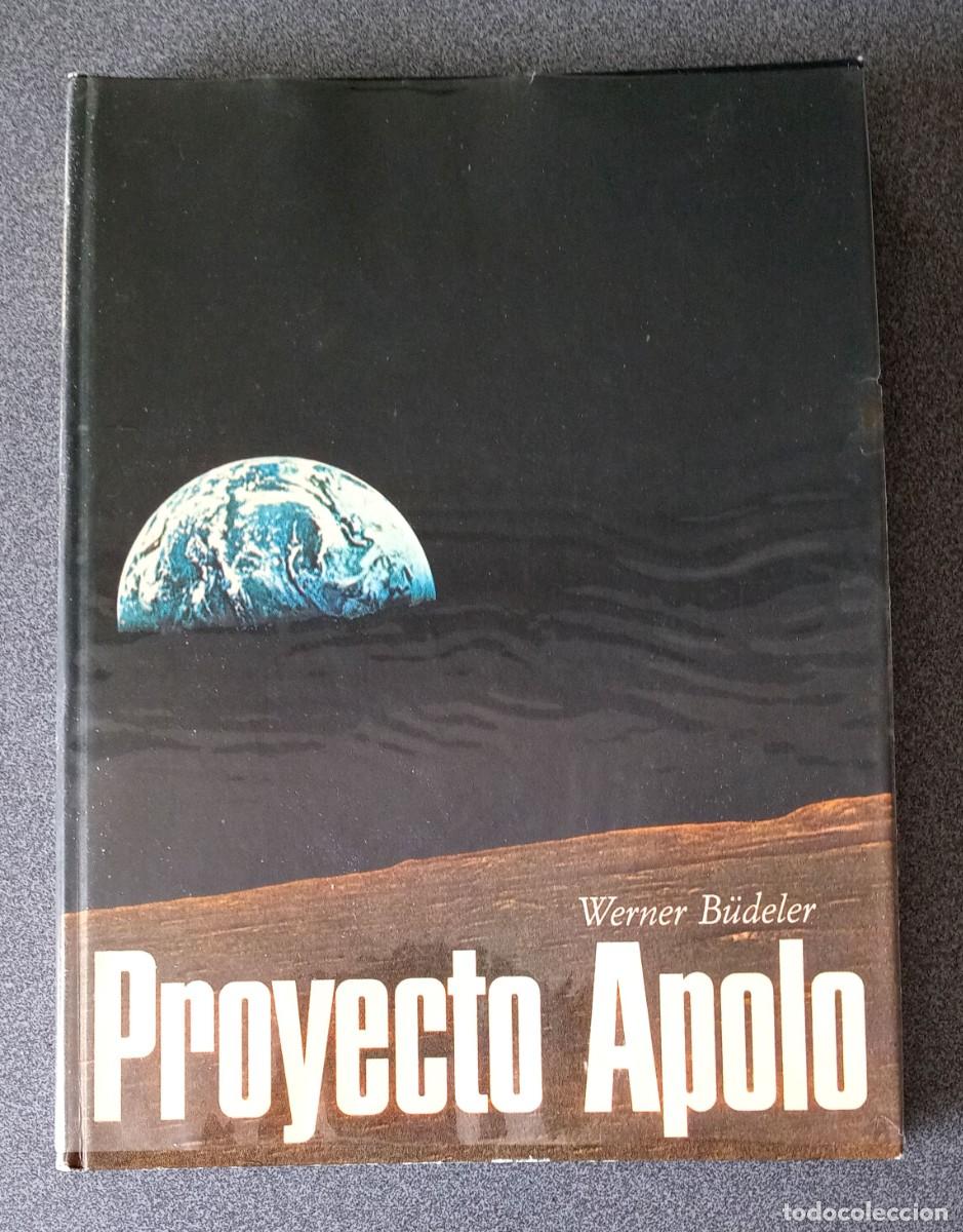 Libros de segunda mano: Proyecto Apolo Werner Budeler