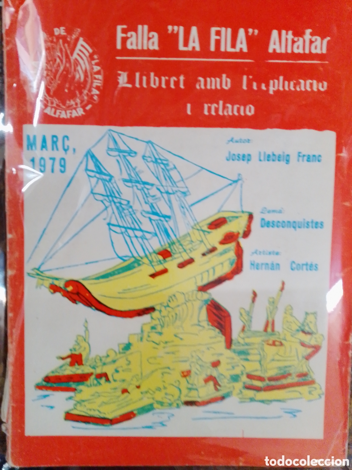 Libros de segunda mano: FALLA &rdquo; LA FILA &rdquo; ALFAFAR. LLIBRET AMB L' APLICACIO I RELACIO. LLEBEIG FRANC, JOSEP. 1979