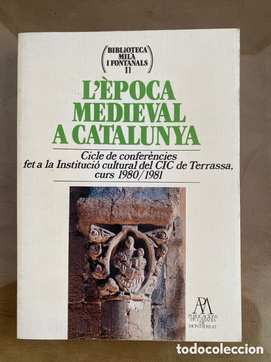 Livres d'occasion: L'&Egrave;poca medieval a Catalunya. Cicle de confer&egrave;ncies. VVAA.