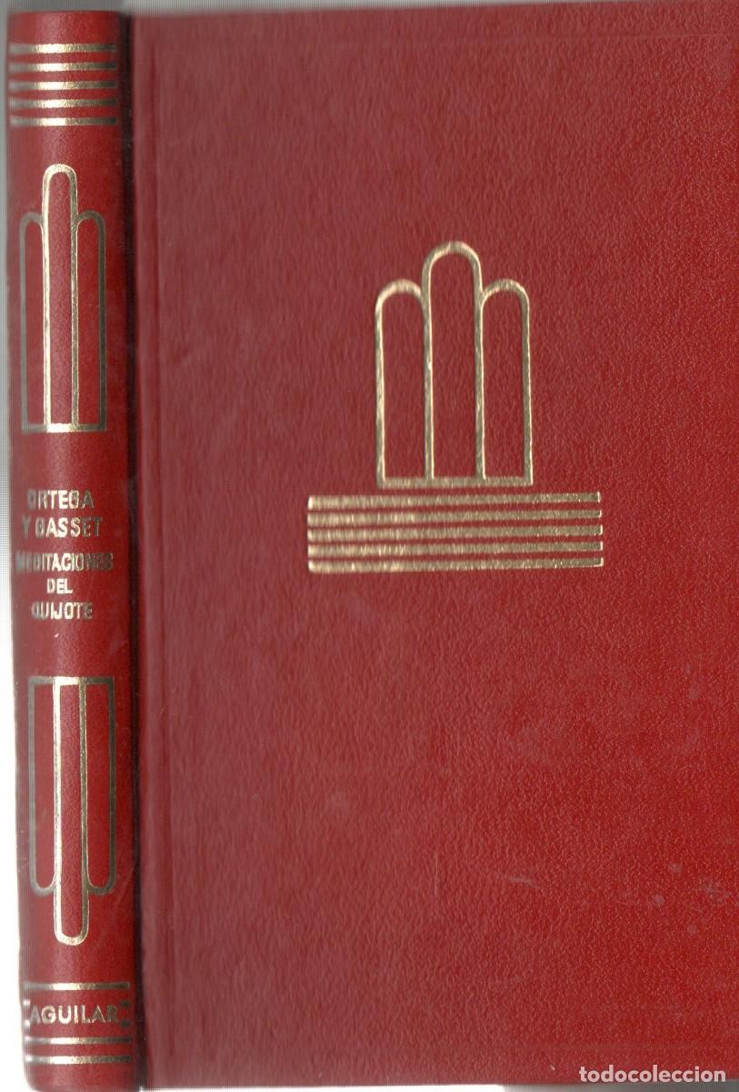 Libros de segunda mano: MEDITACIONES DEL QUIJOTE. OTEGA Y GASSET. CRISOL-096