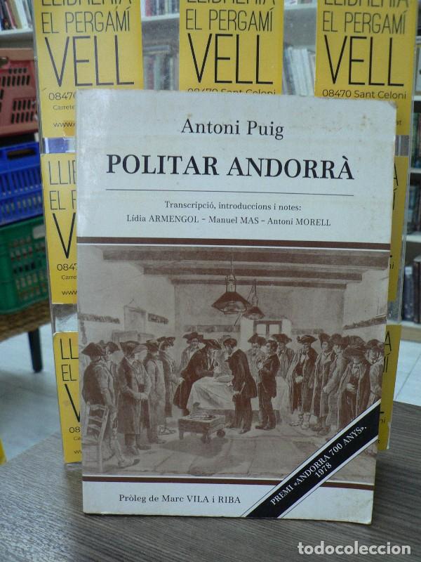 Libros de segunda mano: Politar Andorr&agrave; - Antoni Puig - Conselleria d'Educaci&oacute; i Cultura - 1983