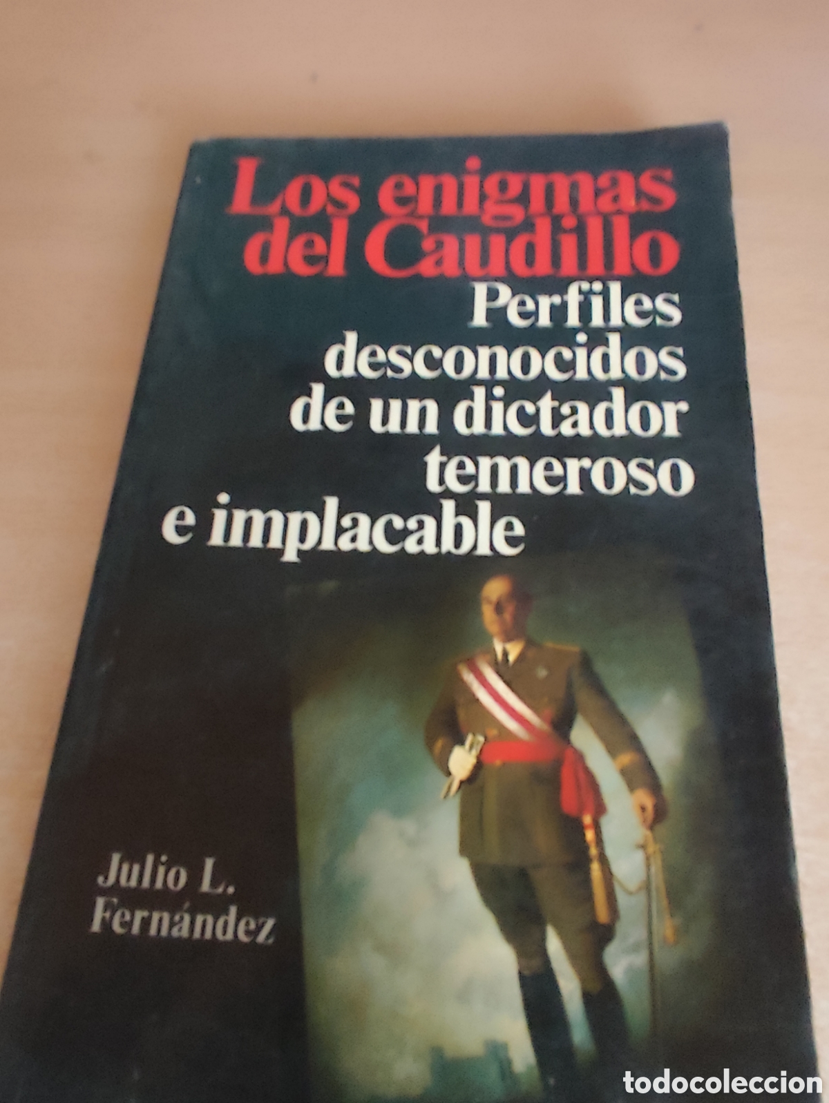 Gebrauchte B&uuml;cher: LOS ENIGMAS DEL CAUDILLO RF287