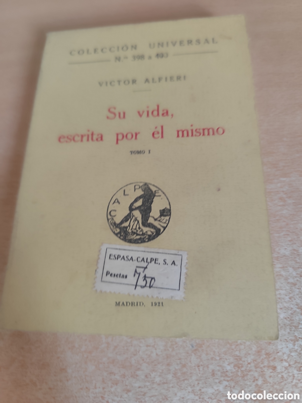 Second hand books: VICTOR ALFIERI SU VIDA ESCRITA POR EL MISMO TOMO1 RF273