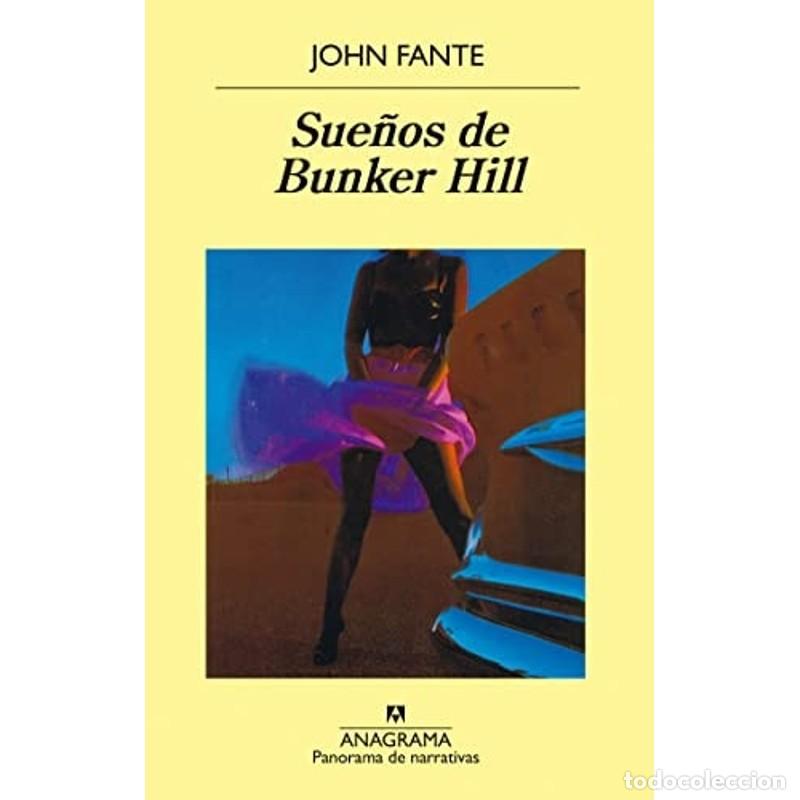 Libros de segunda mano: Sue&ntilde;os de Bunker Hill - John Fante