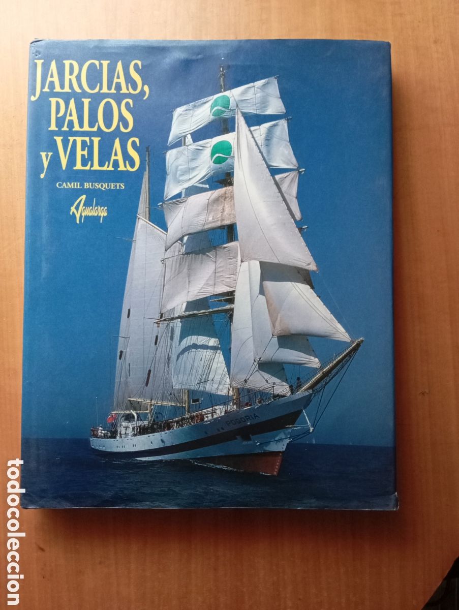 Libros de segunda mano: Jarcias Palos y Velas