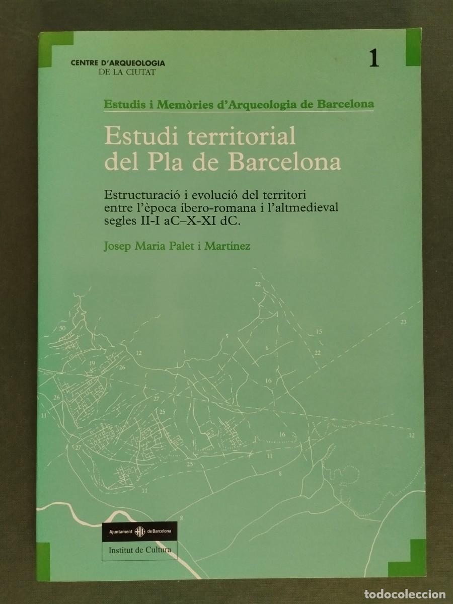 Libros de segunda mano: ESTUDI TERRITORIAL DEL PLA DE BARCELONA SEGLES II-I AC A C-X-XI DC 1994