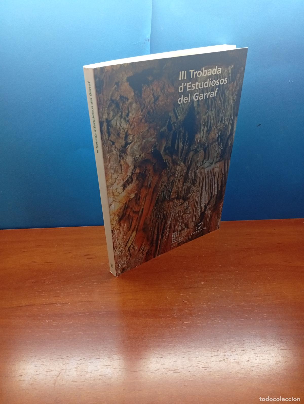 Libros de segunda mano: III Trobada d'estudiosos del Garraf.- V.V,