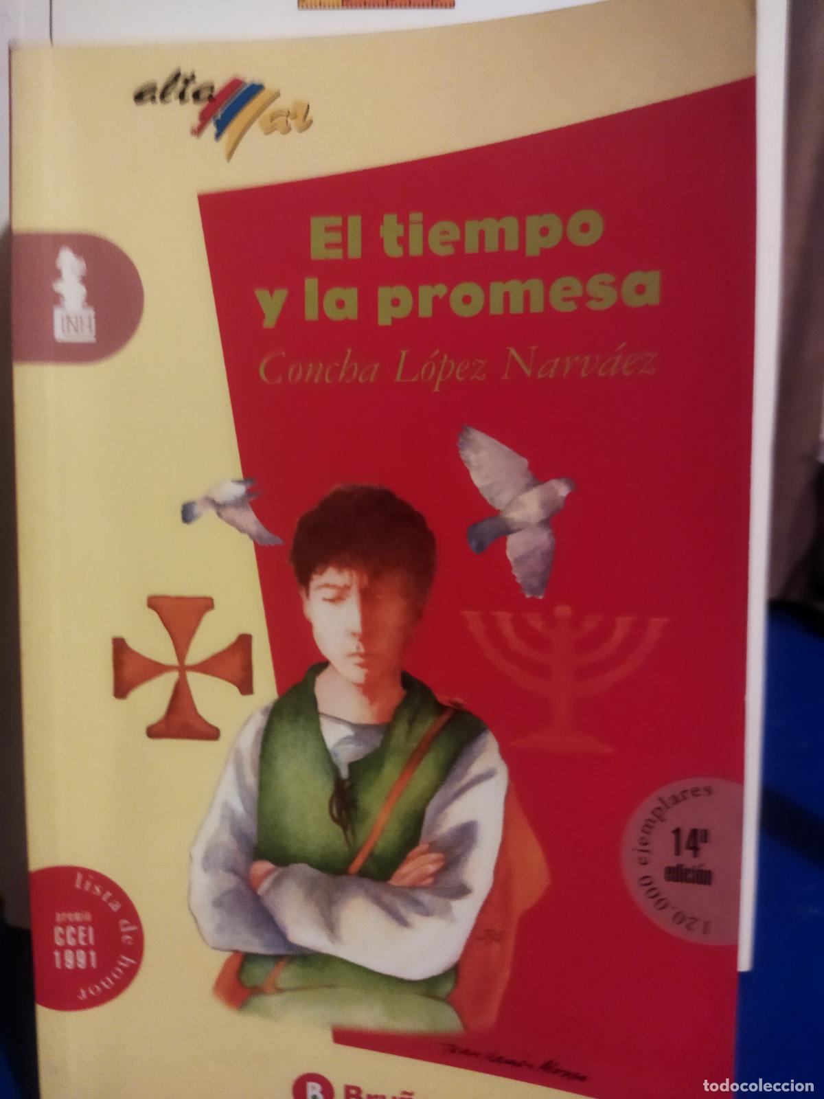 Libros de segunda mano: El tiempo y la promesa Concha L&oacute;pez Narv&aacute;ez