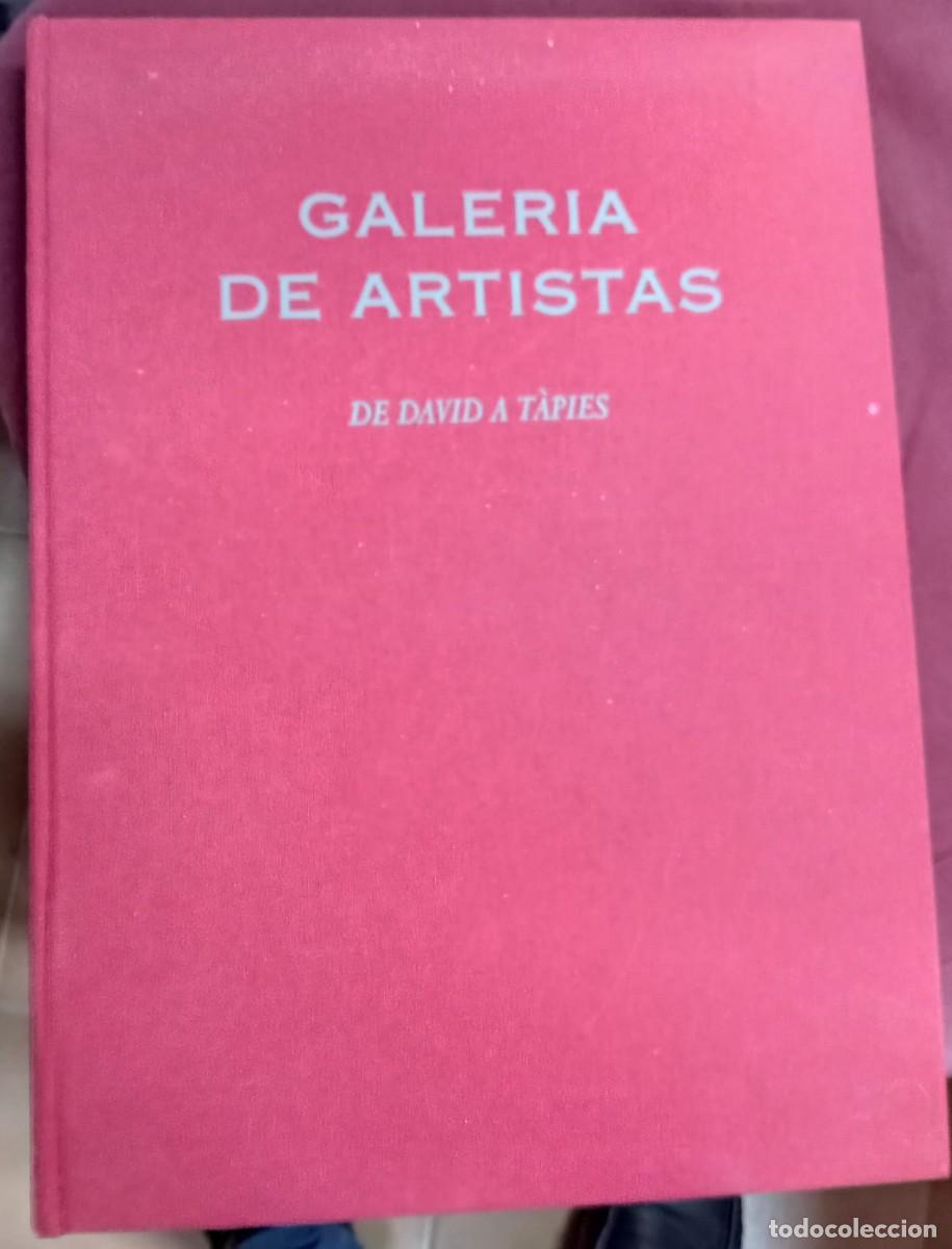 Libros de segunda mano: GALERIA DE ARTISTAS: DE DAVID A TAPIES