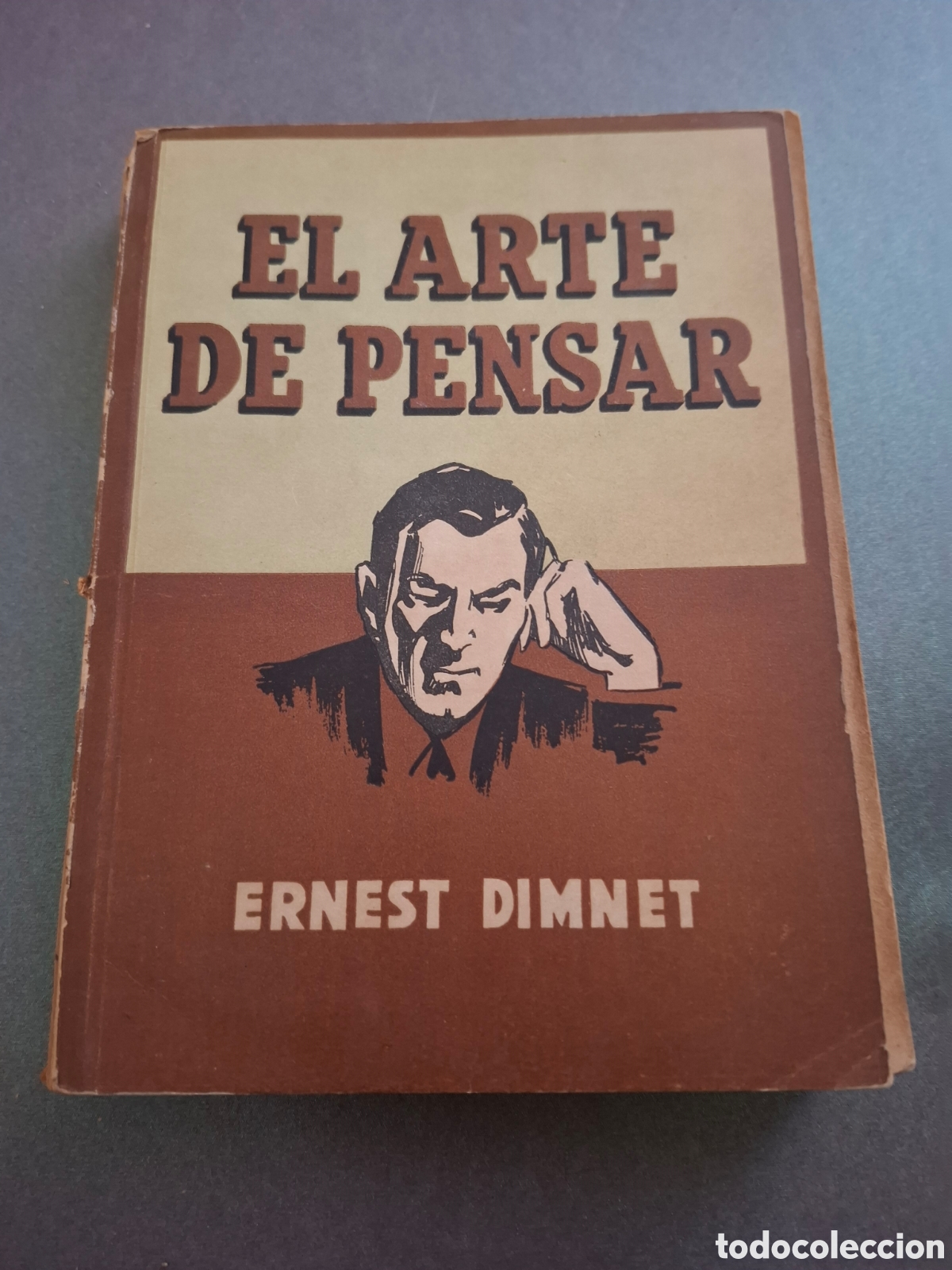 Libros de segunda mano: El arte de pensar - Ernest Dimnet - 1944