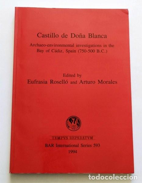 Livres d'occasion: Castillo de Do&ntilde;a Blanca. El Puerto de Santa Mar&iacute;a (C&aacute;diz) Espa&ntilde;ol e ingl&eacute;s. Arqueolog&iacute;a