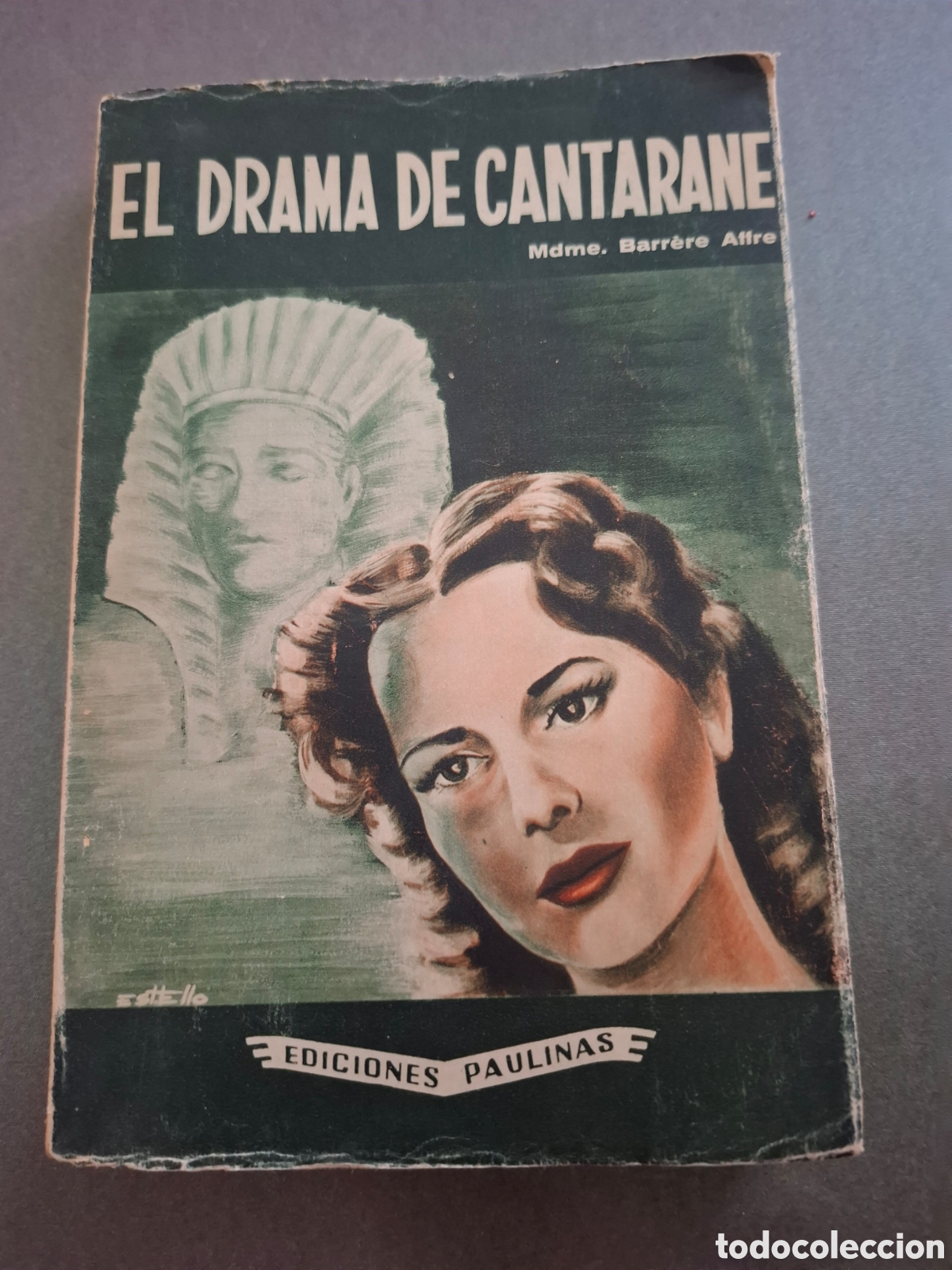 Libros de segunda mano: El drama de cantarane - Madame Barrere - 1958