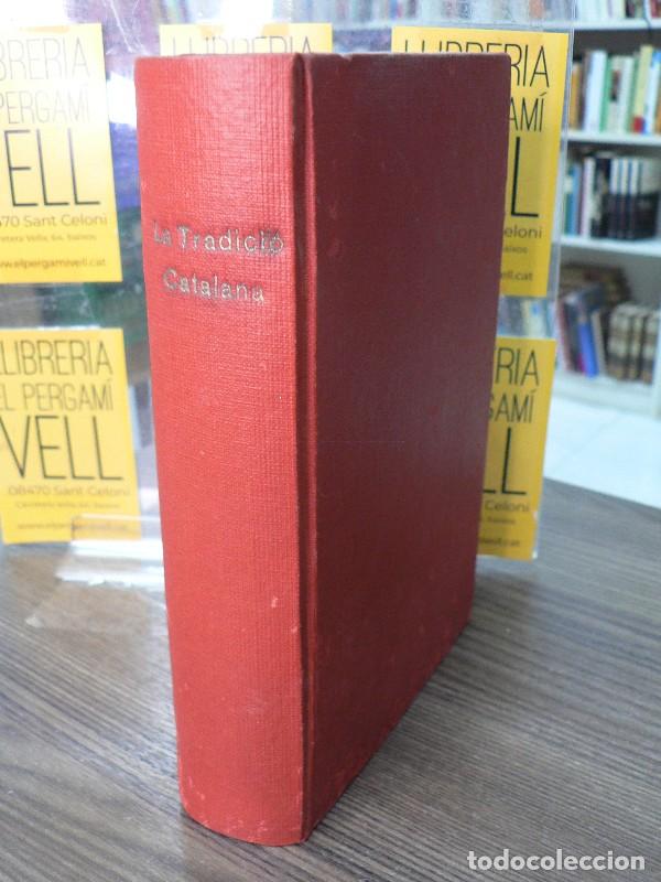 Libros de segunda mano: La tradici&oacute; Catalana - Torras i Bages, Josep - Editorial Selecta - 1966, 3&ordf; ed. - Biblioteca, 390