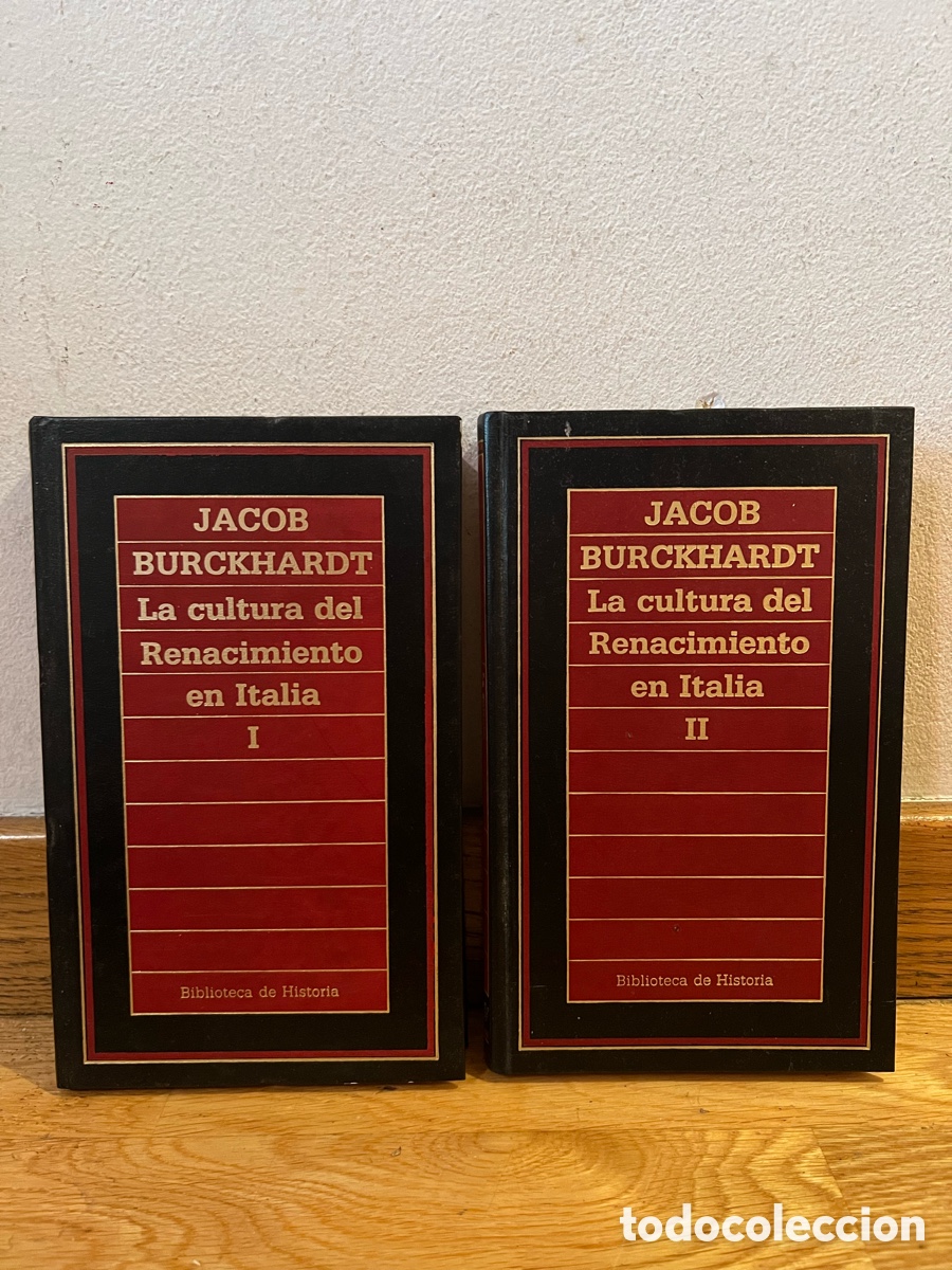 Libros de segunda mano: JACOB BURCKHARDT La cultura del Renacimiento en Italia Tomos I y II