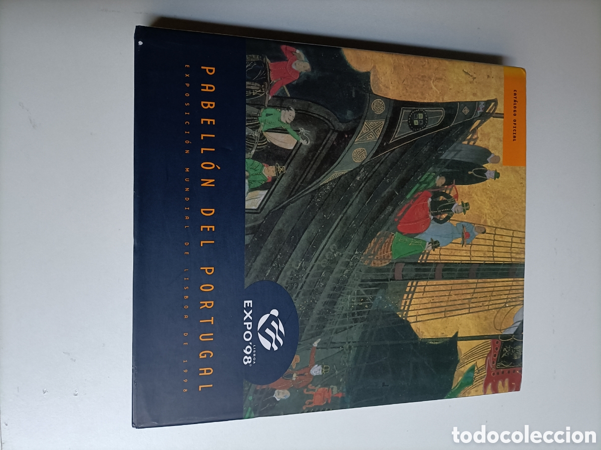 Libros de segunda mano: Pabell&oacute;n del Portugal. Exposici&oacute;n mundial de Lisboa de 1998. Cat&aacute;logo oficial