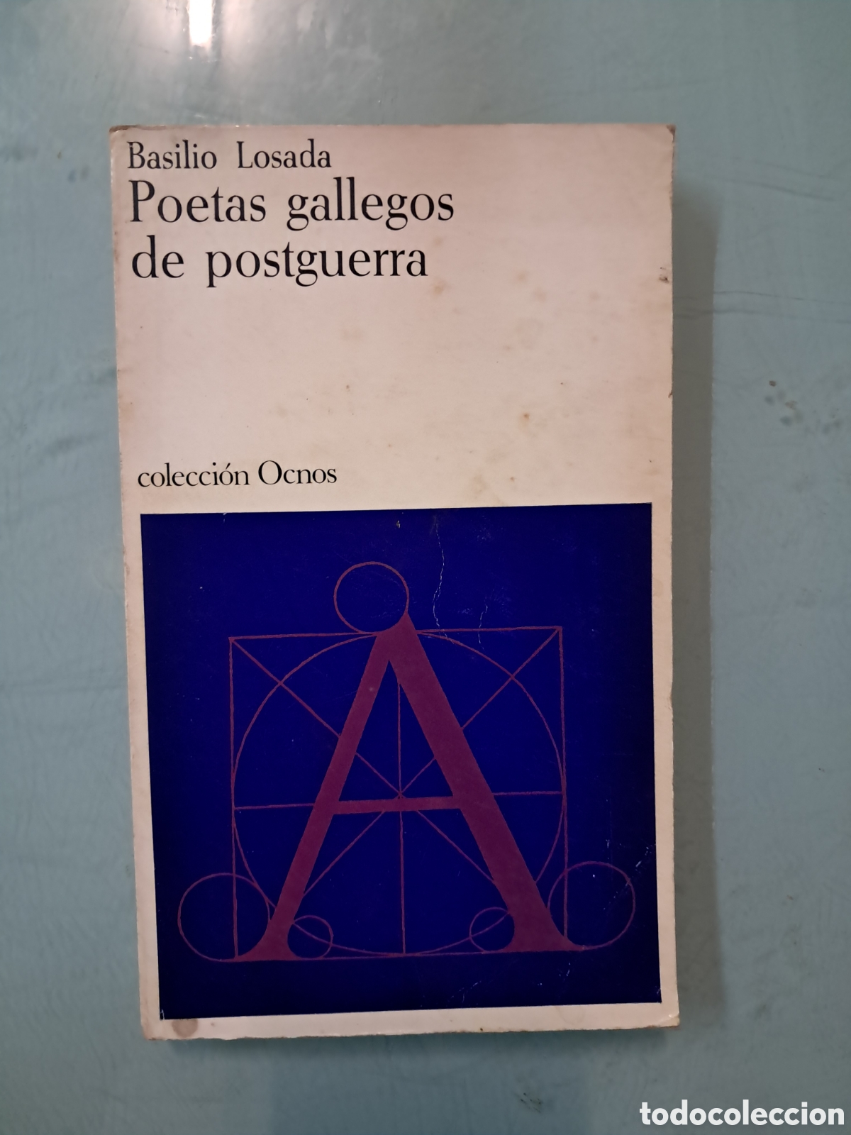 Libros de segunda mano: Basilio Losada, Poetas gallegos de posguerra, Colecci&oacute;n Ocnos