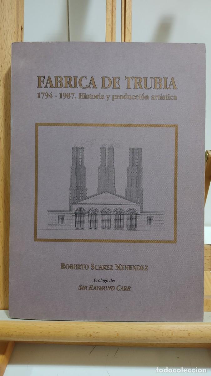 Livres d'occasion: 1129 LA FABRICA DE TRUBIA, ROBERTO SUAREZ MENENDEZ, CENTRO CULTURAL CANDAS, TAPA BLANDA, 1993