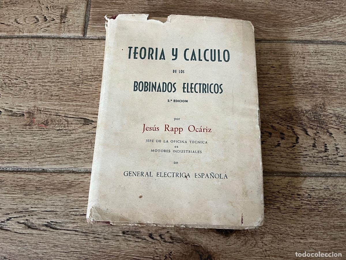 Libros de segunda mano: TEORIA Y CALCULO DE LOS BOBINADOS ELECTRICOS / J.RAPP