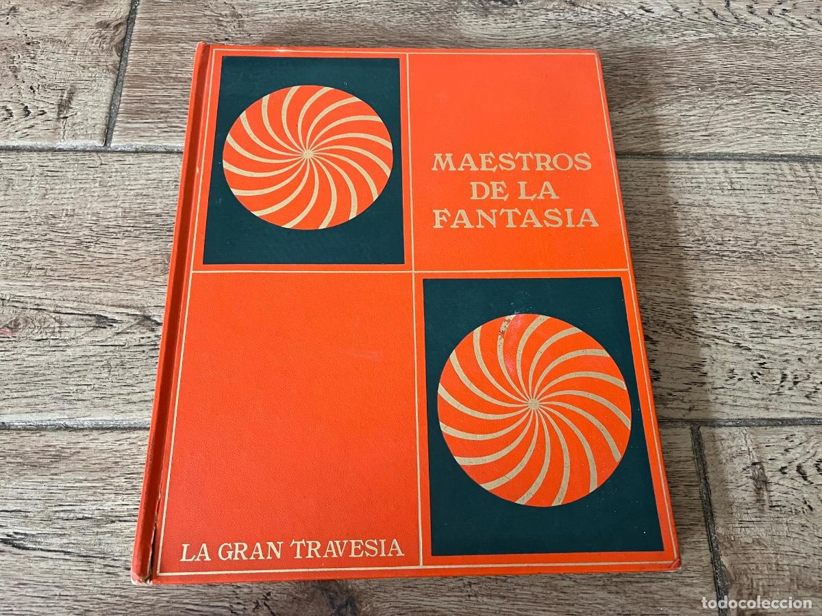 Libros de segunda mano: LA GRAN TRAVESIA - TOMO XIV: MAESTROS DE LA FANTASIA