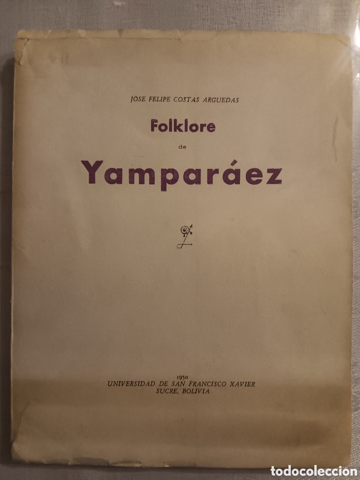 Libros de segunda mano: Jos&eacute; Felipe Costas Arguedas - Folklore de Yampar&aacute;ez