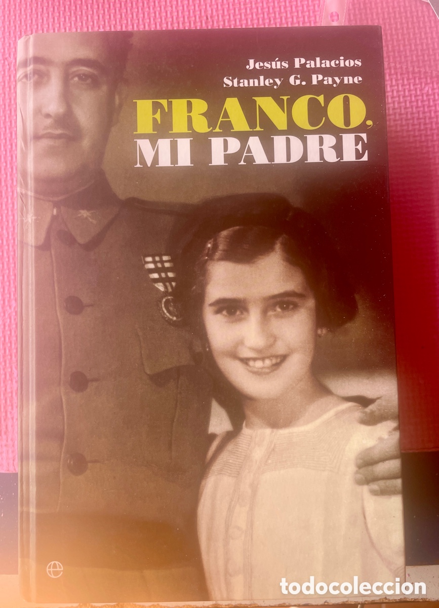 Libros de segunda mano: Franco mi padre. Testimonio de Carmen Franco