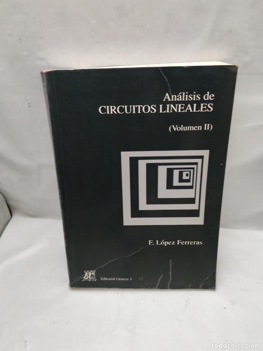 Livres d'occasion: An&aacute;lisis de circuitos lineales. Volumen II (SOLO VOL. 2)