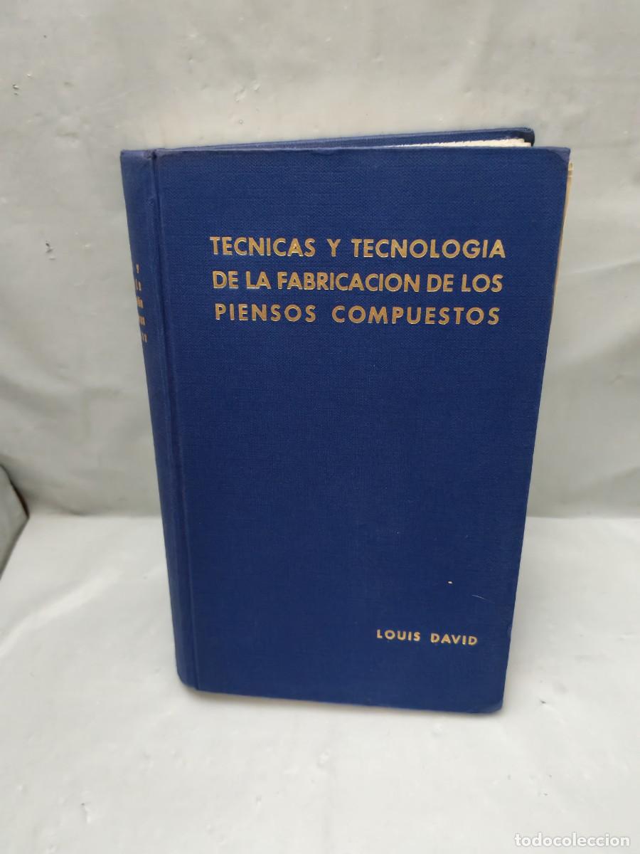 Livres d'occasion: T&eacute;cnicas y tecnolog&iacute;a de la fabricaci&oacute;n de los piensos compuestos (1&ordf; edici&oacute;n, SIN SOBRECUBIERTA)