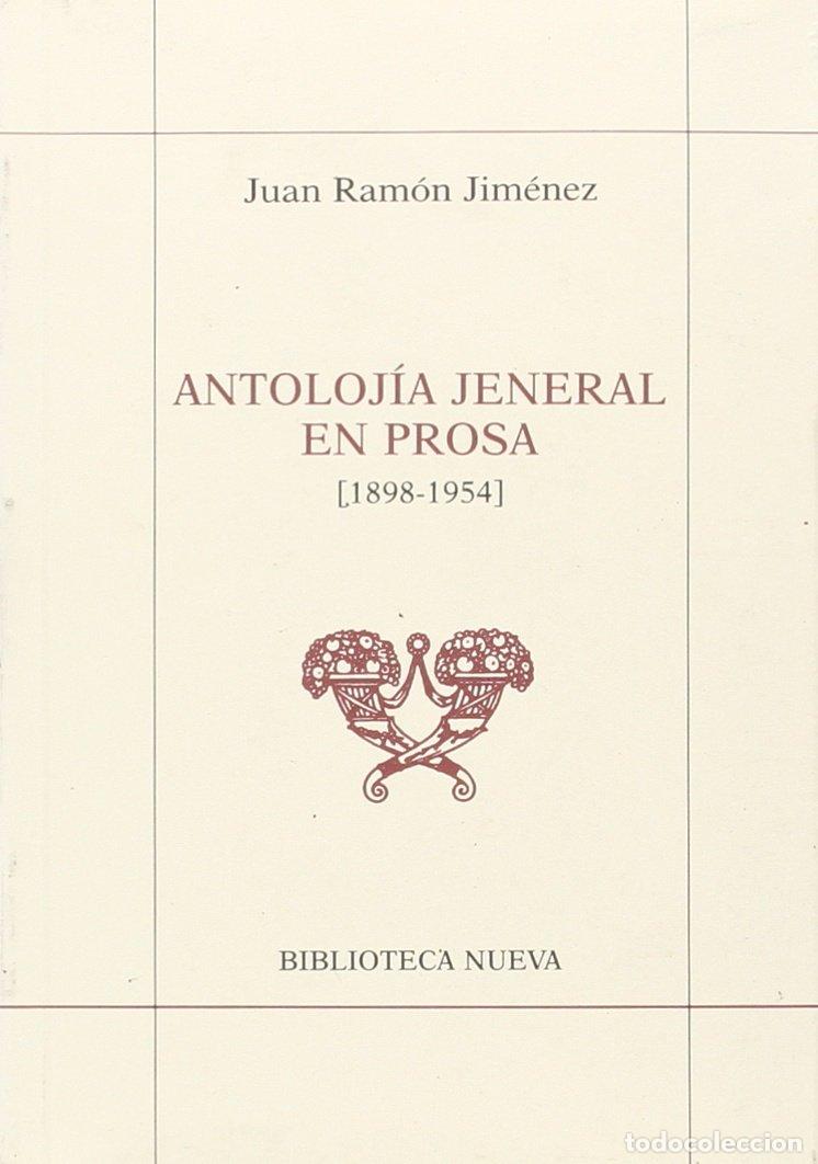 Second hand books: Antolojia jeneral en prosa (rustica) (OBRAS COMPLETAS)
