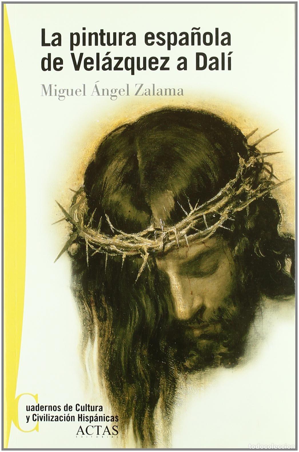 Libros de segunda mano: La pintura en Espa&ntilde;a: de Vel&aacute;zquez a Dal&iacute;