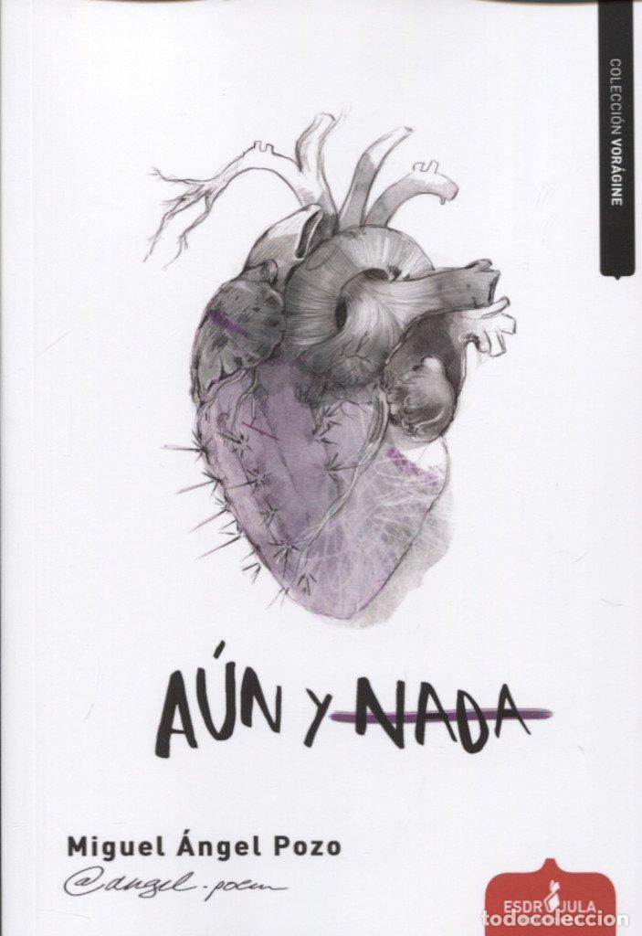 Libros de segunda mano: A&uacute;n y nada (Vor&aacute;gine)