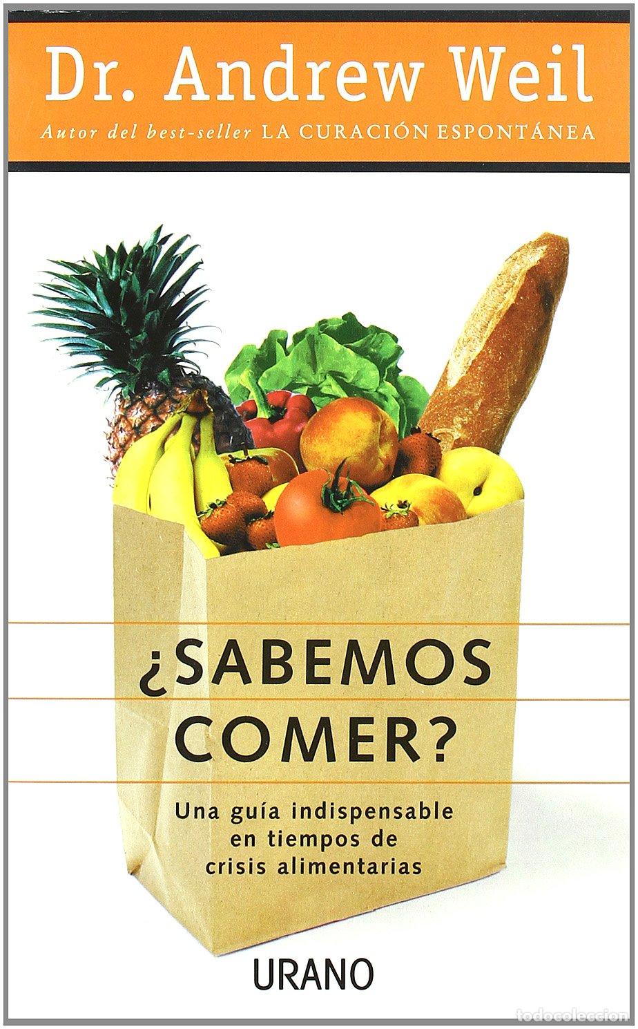 Libros de segunda mano: &iquest;Sabemos comer? (Medicinas complementarias)