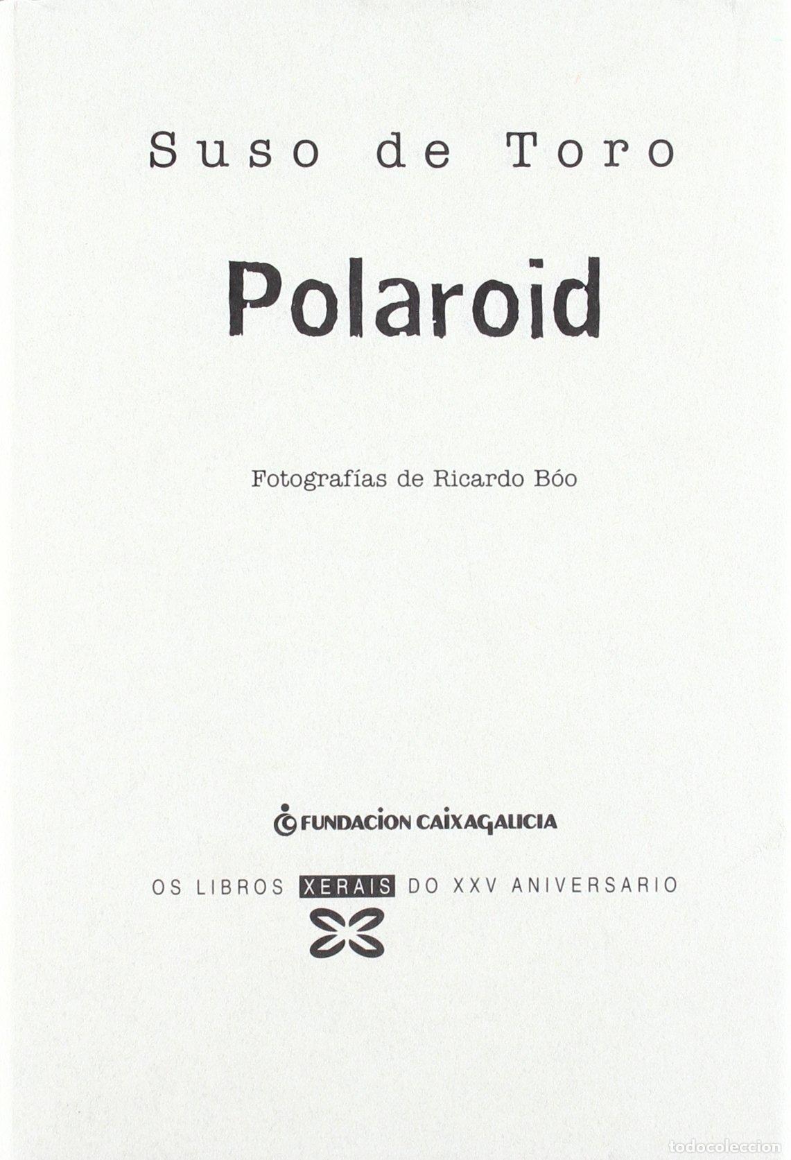 Libros de segunda mano: Polaroid (Edici&oacute;n XXV Aniversario) (Edici&oacute;n Literaria - Libros Xxv Aniversario)