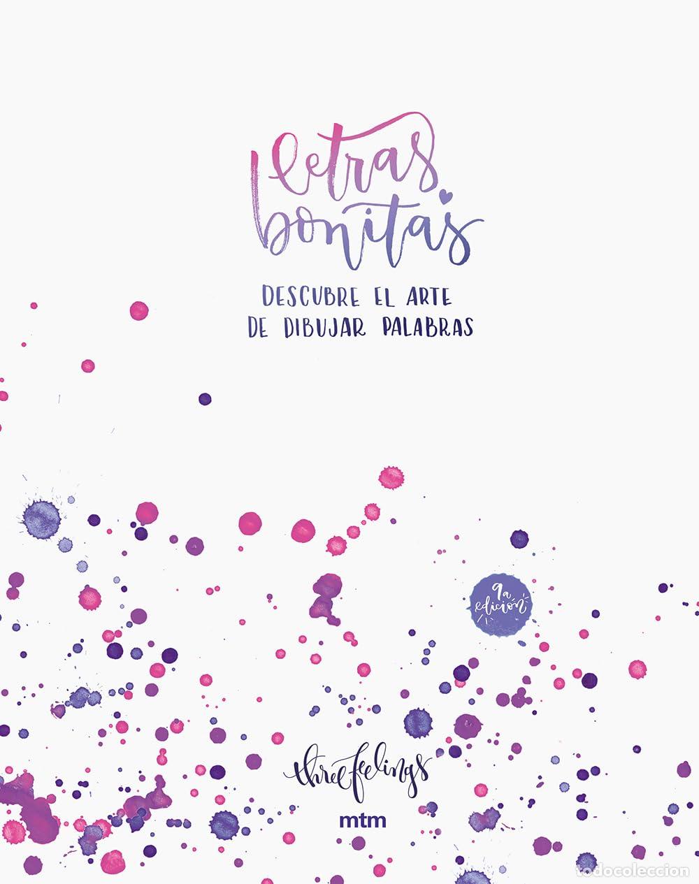 Libros de segunda mano: Letras bonitas: Descubre el arte de dibujar palabras. Un libro para aprender lettering y encontrar t