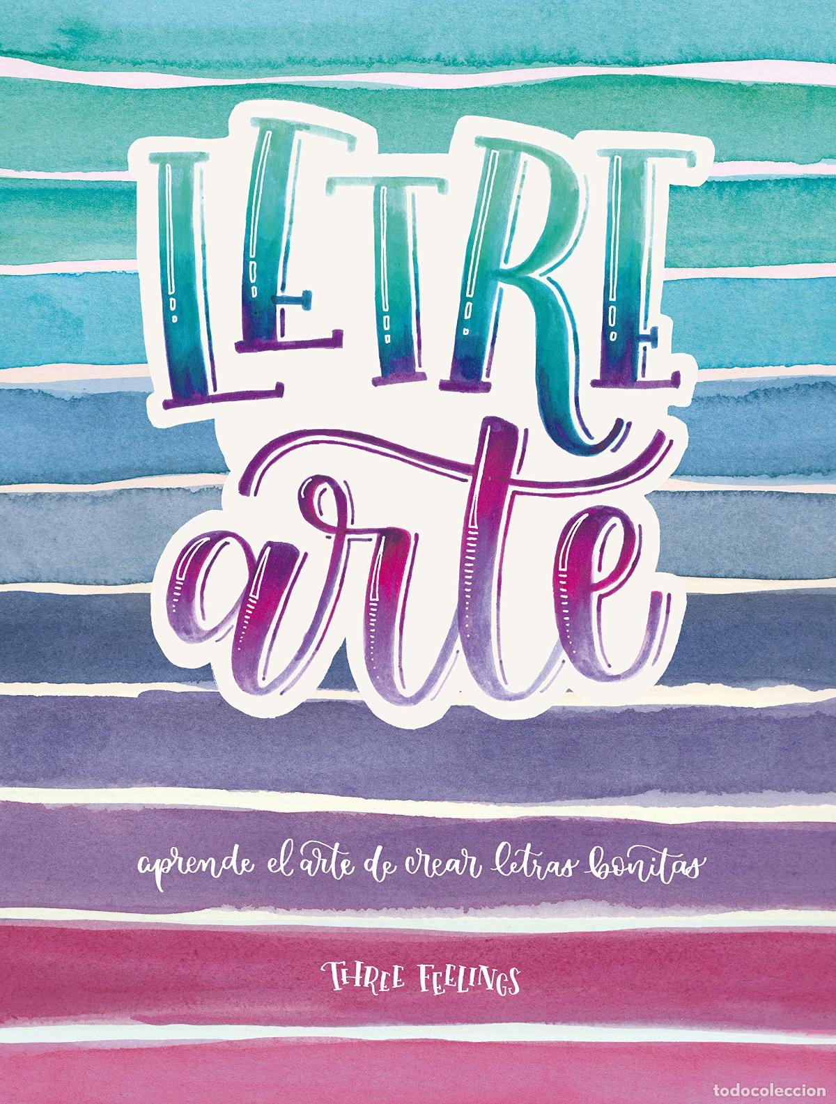 Libros de segunda mano: LetreArte: Descubre el arte de dibujar letras bonitas con este cuaderno de lettering para adultos. U