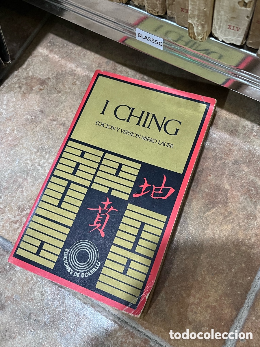Libros de segunda mano: BLAS55C I CHING EDICION Y VERSION MIRKO LAUER