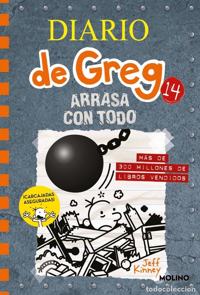 Libros de segunda mano: Diario de Greg 14: Arrasa con Todo - Jeff Kinney - Molino - Diario De... Greg, 14