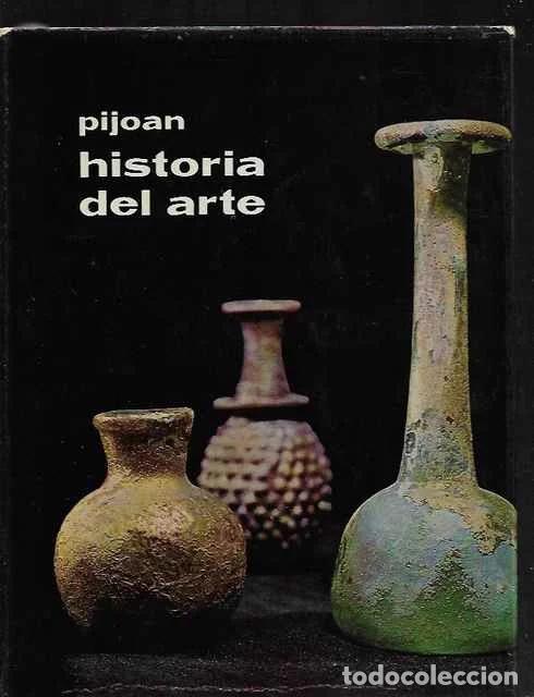 Libros de segunda mano: Historia del Arte, tomo I - Pijo&aacute;n, Jos&eacute;
