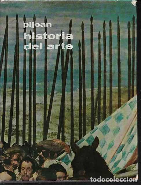 Libros de segunda mano: Historia del Arte, tomo 4 - Pijo&aacute;n, Jos&eacute;