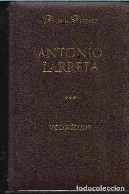Libros de segunda mano: Volav&eacute;runt - Larreta, Antonio - Foto 1