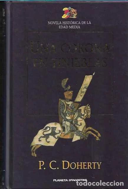Libros de segunda mano: Una corona en tinieblas - P. C. Doherty - Foto 1