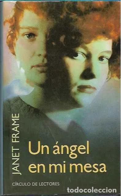 Second hand books: Un &aacute;ngel en mi mesa - Janet Frame