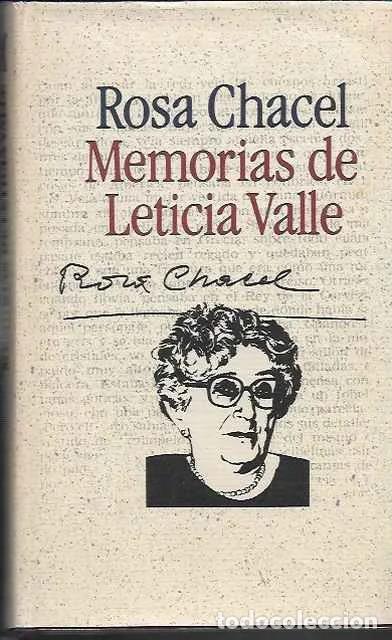 Second hand books: Memorias de Leticia Valle - Chacel, Rosa