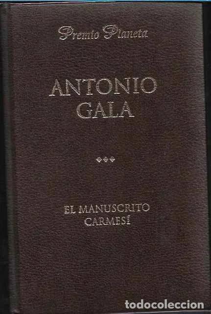 Gebrauchte B&uuml;cher: El manuscrito carmes&iacute; - Antonio Gala