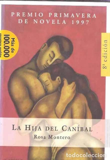 Libros de segunda mano: La hija del Can&iacute;bal - Montero, Rosa