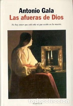 Libros de segunda mano: Las afueras de Dios - Gala, Antonio - Foto 1