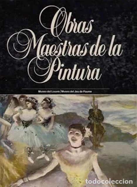 Libros de segunda mano: Obras Maestras de la Pintura 1 - Luis Monreal Tejada
