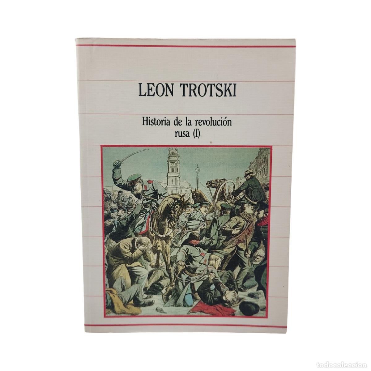 Libros de segunda mano: HISTORIA DE LA REVOLUCI&Oacute;N RUSA T. I - LE&Oacute;N TROTSKI
